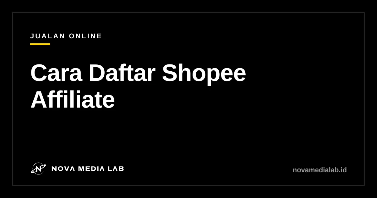 Ilustrasi cara daftar Shopee Affiliate dan komisi