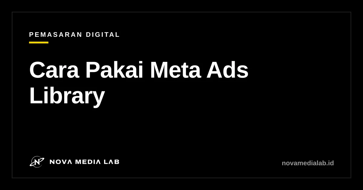 Ilustrasi cara pakai Meta Ads Library untuk intip iklan kompetitor