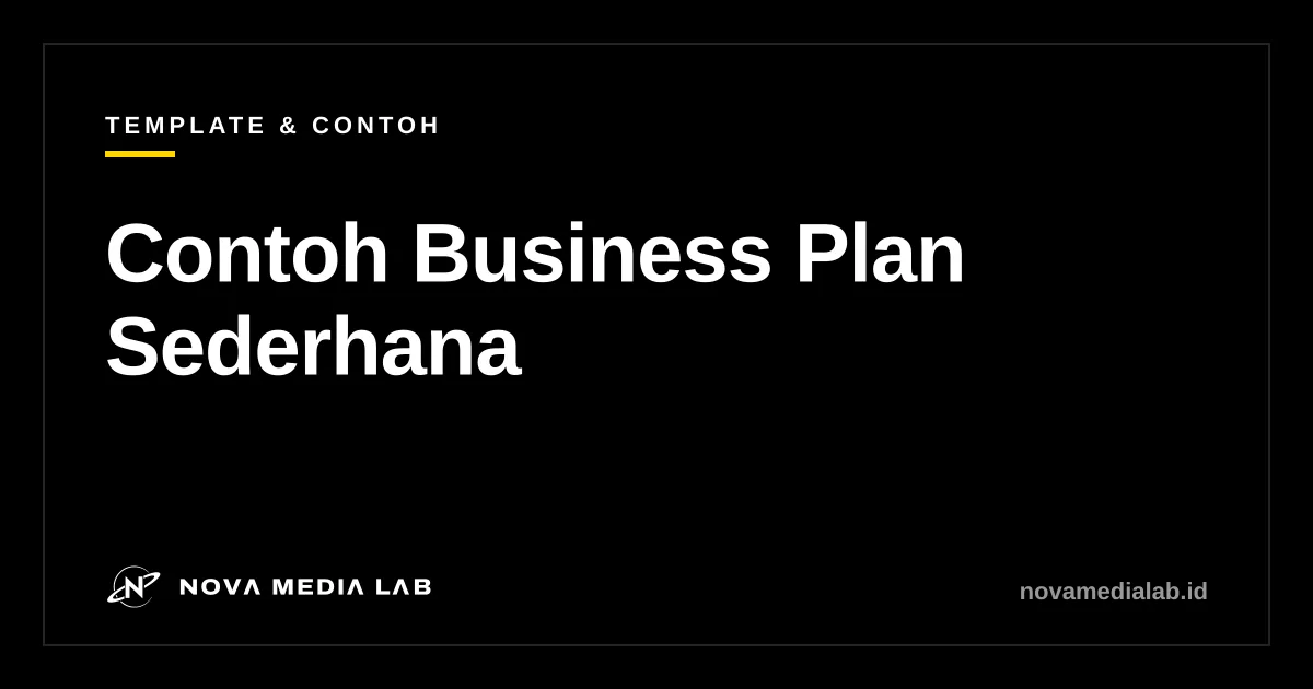 Ilustrasi sampul artikel contoh business plan sederhana untuk usaha kecil