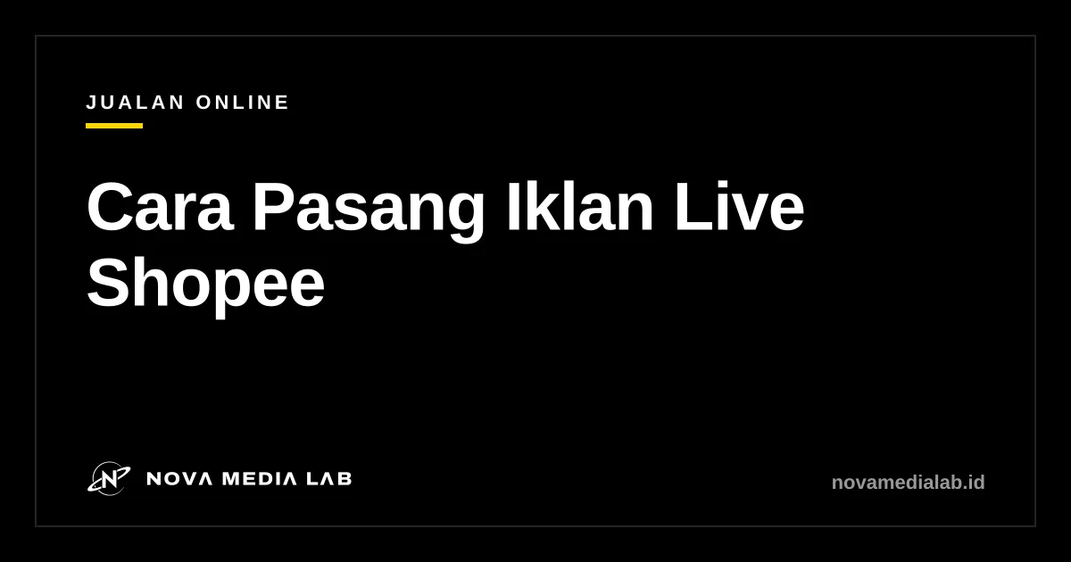 Ilustrasi cara pasang iklan live Shopee untuk penjual