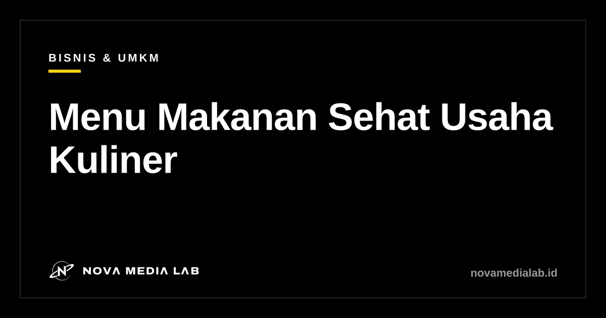 Ilustrasi menu makanan sehat untuk usaha kuliner
