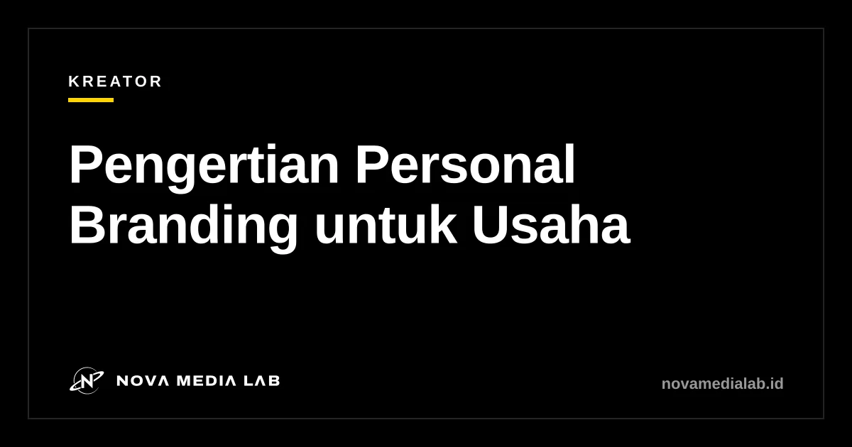 Ilustrasi sampul artikel pengertian personal branding untuk pelaku usaha