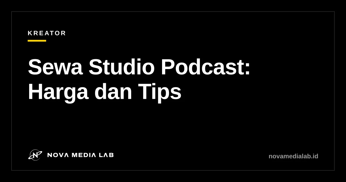 Ilustrasi sampul artikel sewa studio podcast dengan harga per jam