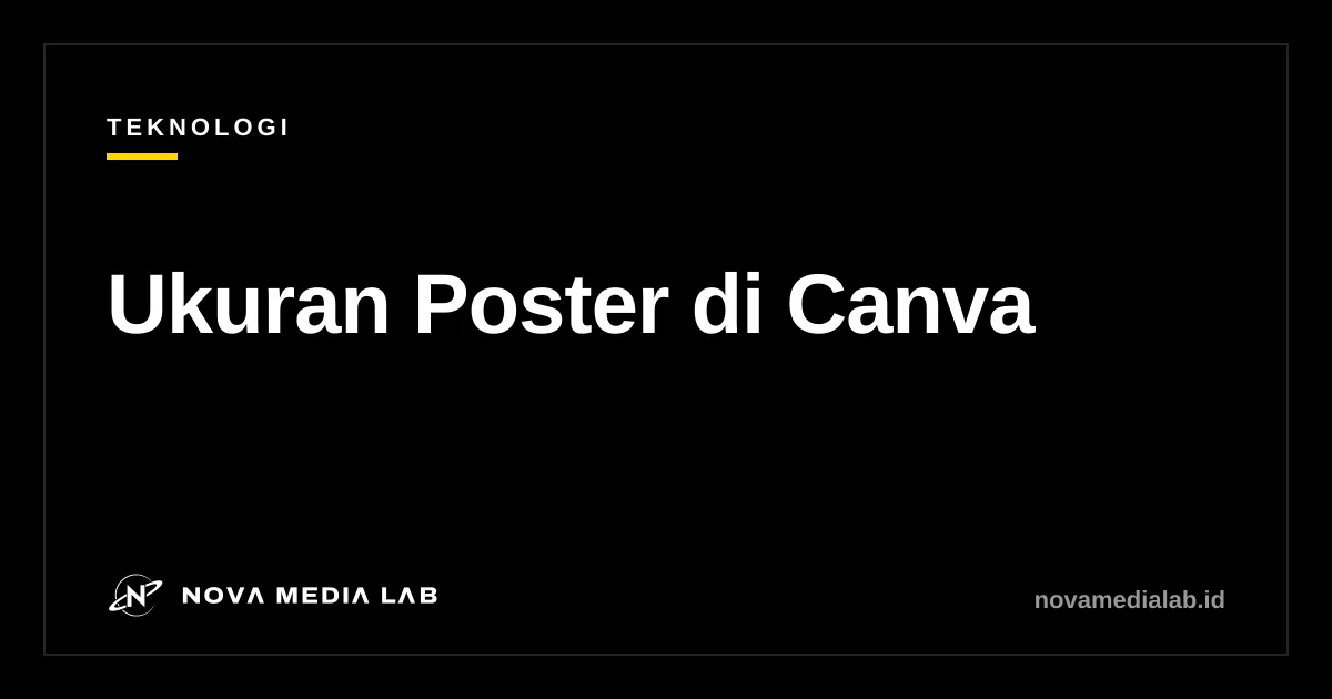 Ilustrasi ukuran poster A3 dan A4 di Canva dalam cm dan piksel
