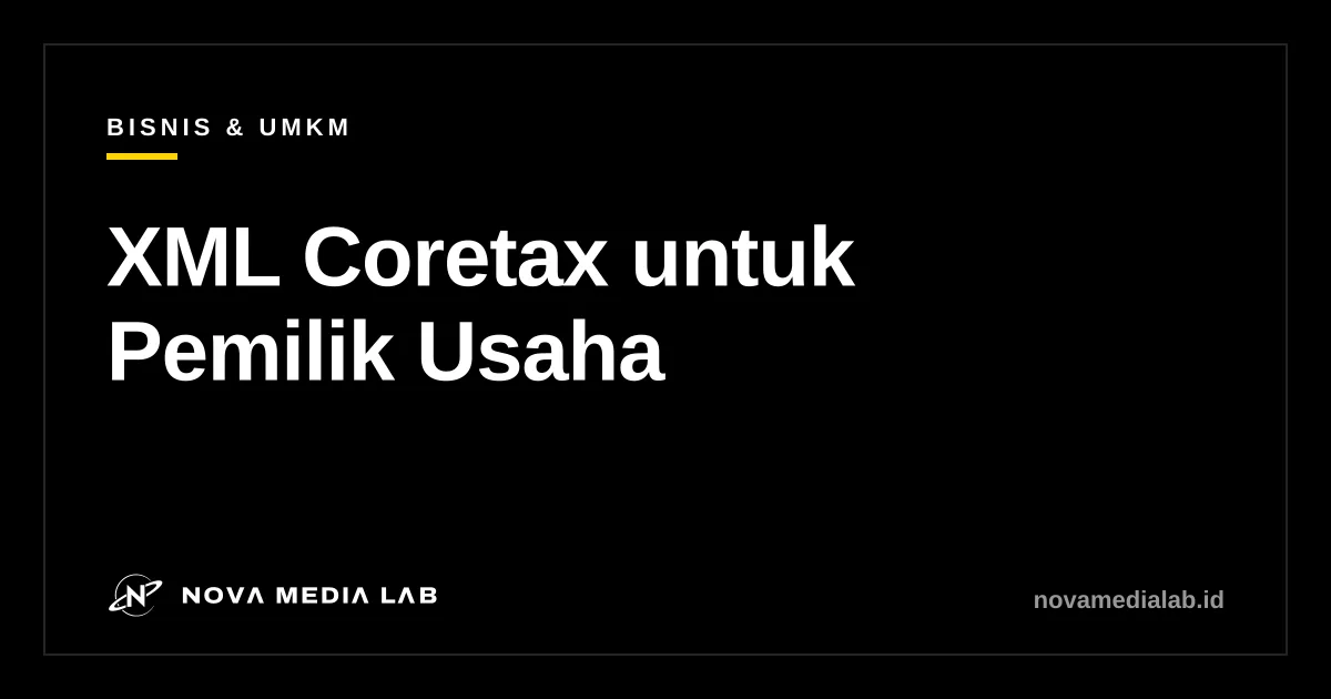 Ilustrasi cara mengisi dan mengunggah XML Coretax DJP